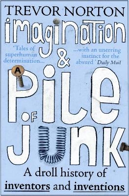 Imagination and a Pile of Junk