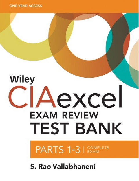 Wiley CIAexcel Exam Review Test Bank - S. Rao Vallabhaneni