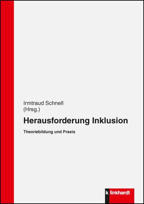 Herausforderung Inklusion - Irmtraud Schnell