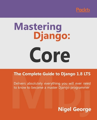 Mastering Django: Core