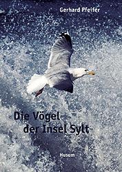 Die Vögel der Insel Sylt - Gerhard Pfeifer