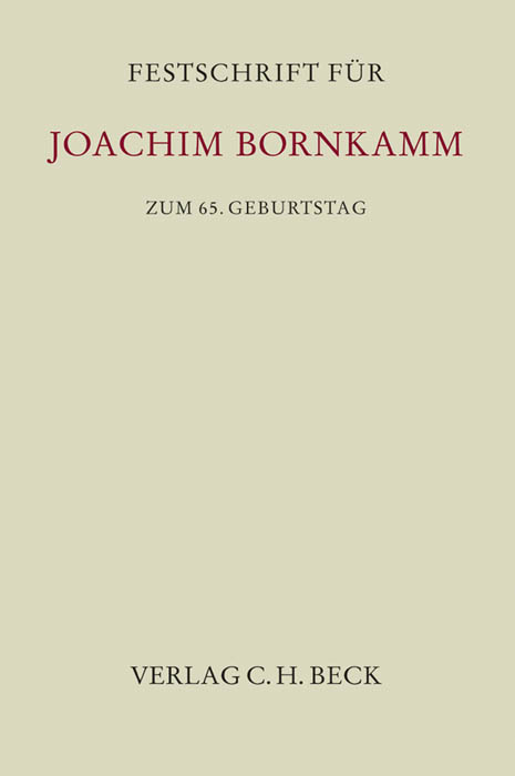 Festschrift f&uuml;r Joachim Bornkamm zum 65. Geburtstag - 