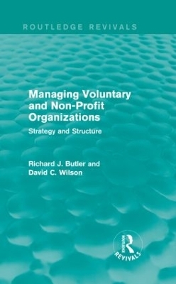 Managing Voluntary and Non-Profit Organizations - Richard Butler, David C. Wilson