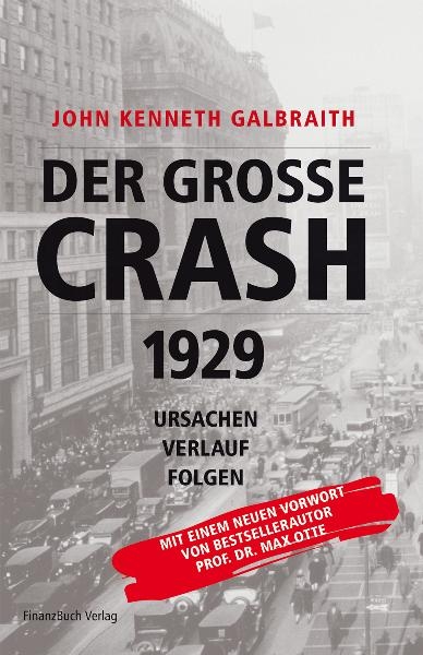 Der gro&szlig;e Crash 1929 - John K Galbraith
