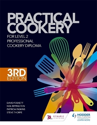 Practical Cookery for the Level 2 Professional Cookery Diploma