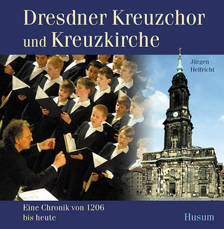 Dresdner Kreuzchor und Kreuzkirche