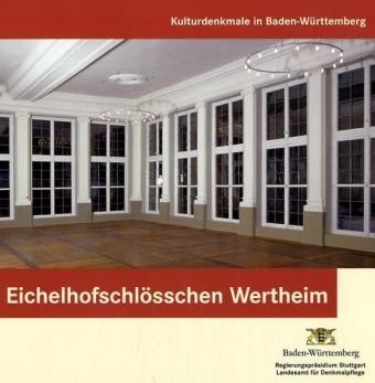 Eichelhofschl&ouml;sschen Wertheim - Michael Bannwarth, Judith Breuer, Armin Hauenstein, Ralf Herr, Roland Meister, J&ouml;rg Paczkowski, Christiane Reichert, Martin Sch&auml;fer, Roland Wunderlich