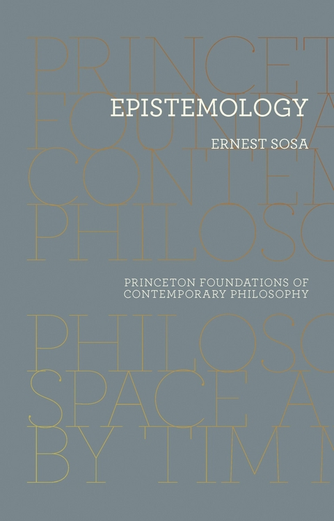 Epistemology - Ernest Sosa
