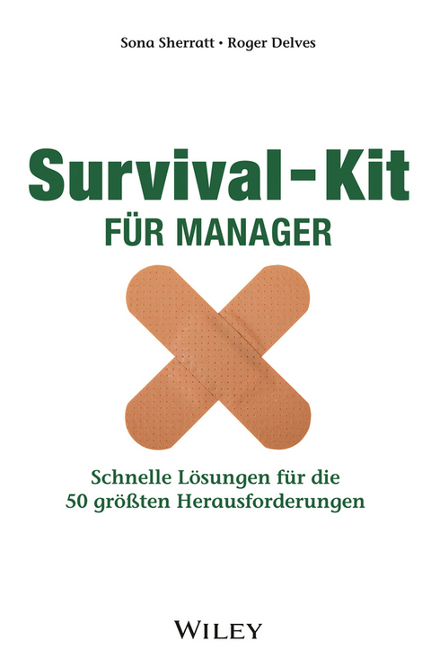 Survival-Kit für Manager - Sona Sherratt, Roger Delves