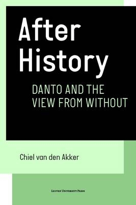 After History - Chiel van den Akker
