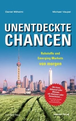 Unentdeckte Chancen - Michael Vaupel, Daniel Wilhelmi