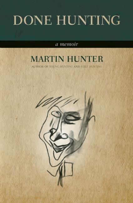 Done Hunting -  Martin Hunter