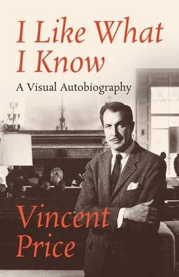 I Like What I Know -  Vincent Price