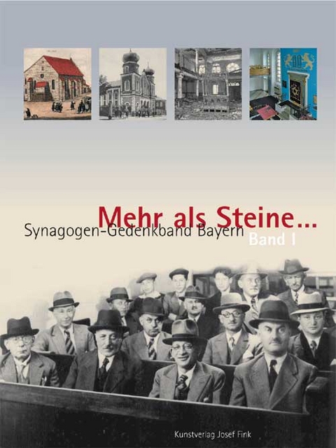 Mehr als Steine... Synagogen-Gedenkband Bayern - Barbara Eberhardt, Angela Hager