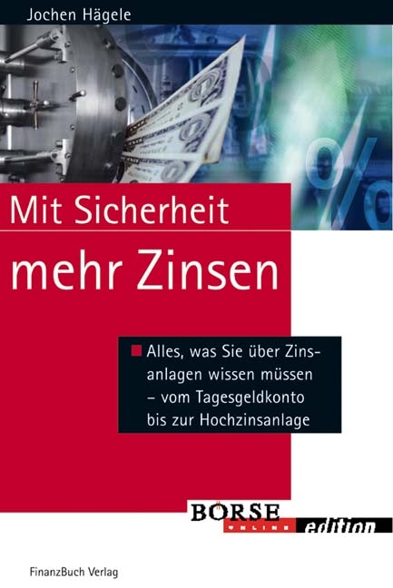 Mit Sicherheit mehr Zinsen - Jochen H&auml;gele