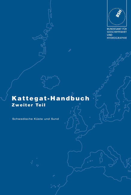 Kattegat-Handbuch / Schwedische K&uuml;ste und Sund