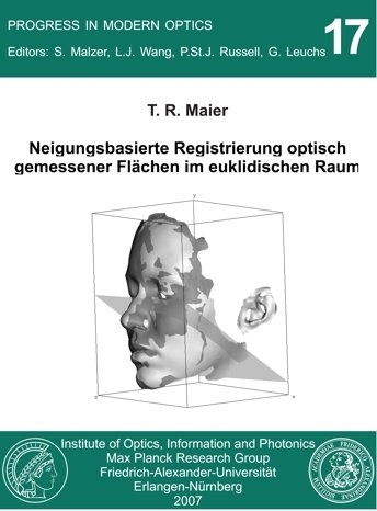 Neigungsbasierte Registrierung optisch gemessener Fl&auml;chen im euklidischen Raum - Tobias Maier