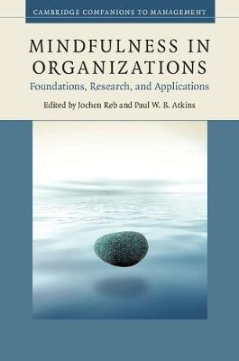 Mindfulness in Organizations - 