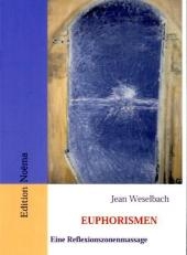Euphorismen - Jean Weselbach