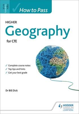 How to Pass Higher Geography - Bill Dick