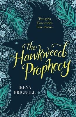 Hawkweed Prophecy -  Irena Brignull
