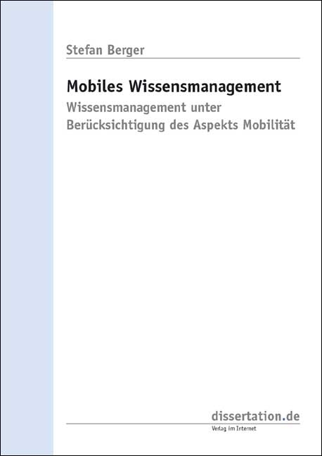 Mobiles Wissensmanagement - Stefan Berger