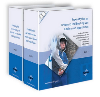Praxisratgeber zur Betreuung und Beratung von Kindern und Jugendlichen