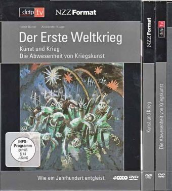 Der Erste Weltkrieg - Kunst und Krieg - Die Abwesenheit von Kriegskunst, DVD