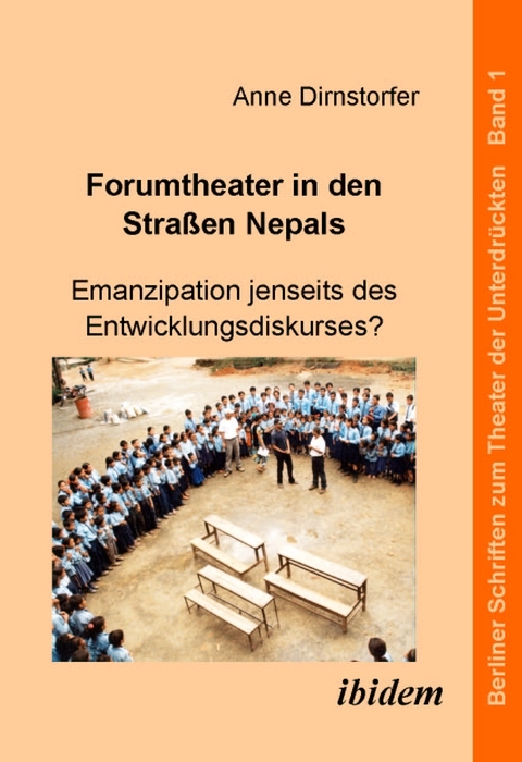 Forumtheater in den Strassen Nepals - Anne Dirnstorfer