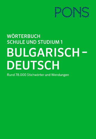 PONS Wörterbuch für Schule und Studium Bulgarisch
