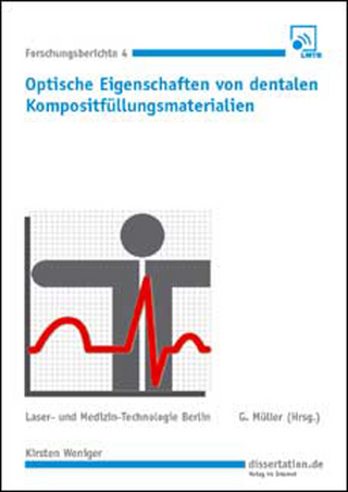 Optische Eigenschaften von dentalen Kompositfüllungsmaterialien