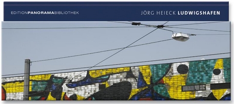 Ludwigshafen am Rhein - J&ouml;rg Heieck