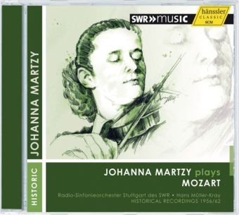 Johanna Martzy plays Mozart, 1 Audio-CD - Wolfgang Amadeus Mozart