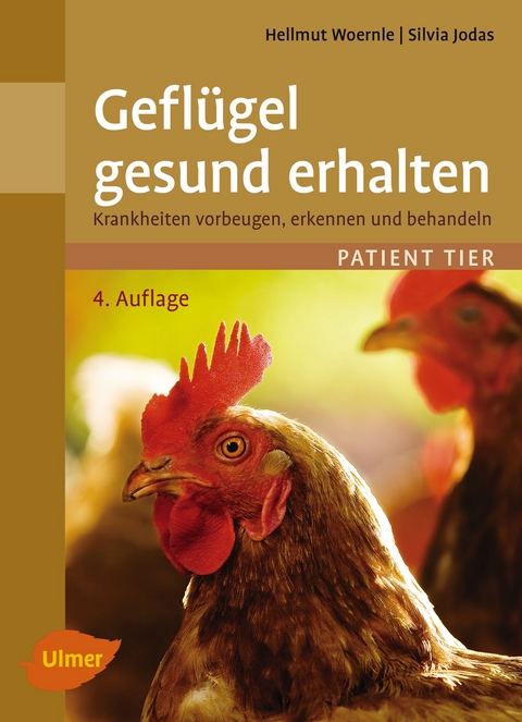Gefl&uuml;gel gesund erhalten - Silvia Jodas, Hellmut Woernle