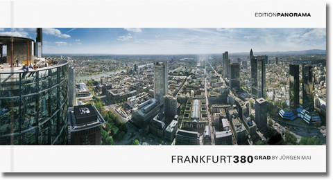 Frankfurt 380&deg; - J&uuml;rgen Mai