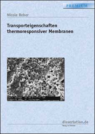 Transporteigenschaften thermoresponsiver Membranen