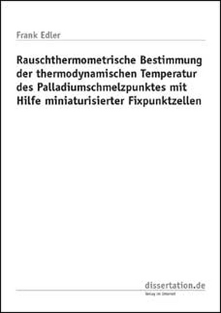 Rauschthermometrische Bestimmung der thermodynamischen Temperatur des Palladiumschmelzpunktes mit Hilfe miniaturisierter Fixpunktzellen