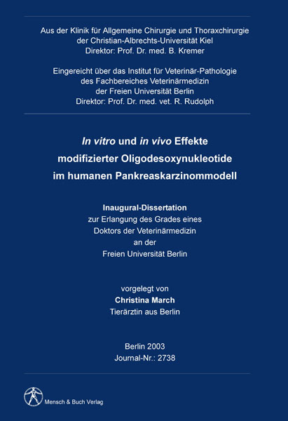 In vitro und in vivo Effekte modifizierter Oligodesoxynukleotide im humanen Pankreaskarzinommodell - Christina March