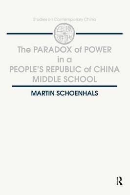 The Paradox of Power in a People's Republic of China Middle School