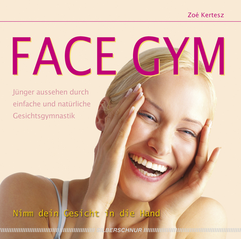 Face Gym - Zo&eacute; Kertesz