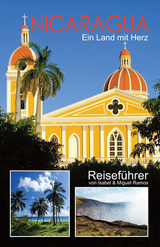 Nicaragua - Ein Land mit Herz