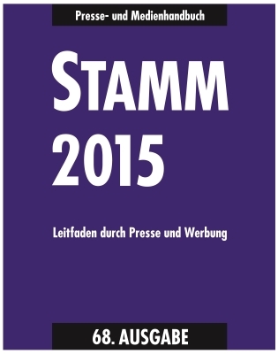 STAMM Leitfaden durch Presse und Werbung 2015