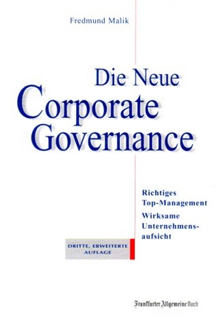 Die Neue Corporate Governance