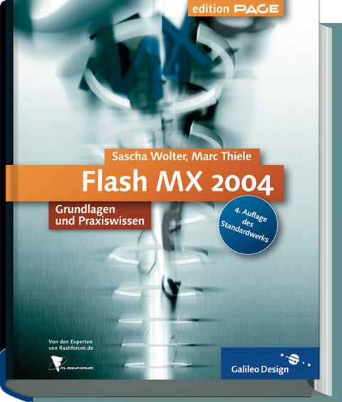 Flash MX 2004 â Standard- und Professional-Version - Marc Thiele