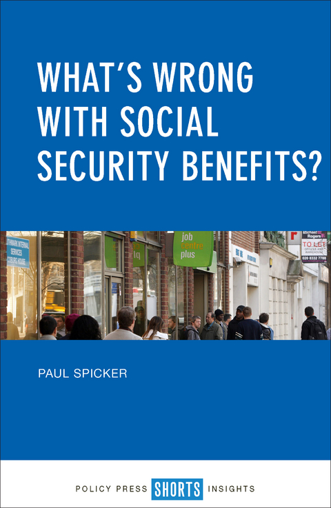 What&rsquo;s Wrong with Social Security Benefits? - Paul Spicker
