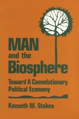 Man and the Biosphere: - Kenneth M. Stokes