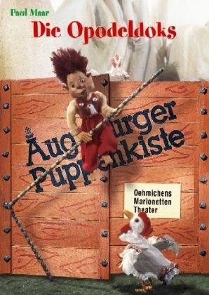 Augsburger Puppenkiste: Die Opodeldoks - Paul Maar, Sepp Strubel