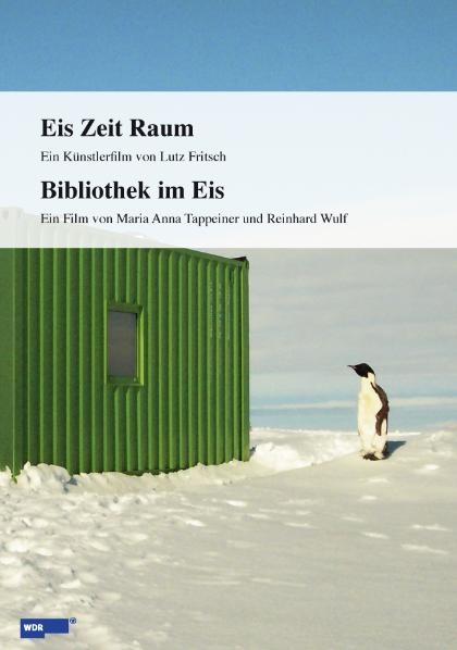 Eis Zeit Raum / Bibliothek im Eis