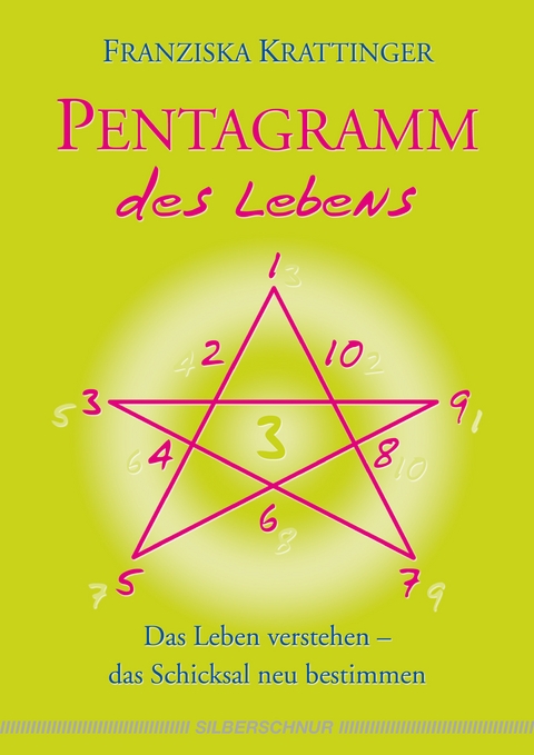 Pentagramm des Lebens - Franziska Krattinger