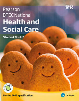 BTEC Nationals Health and Social Care Student Book 2 Library Edition